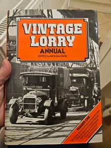 Vintage Lorry Annual By Nick Baldwin.  First Edition 1979 Large Volume Hardback With Dustjacket In Good Condition.  See Photos For Same.