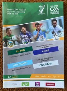 2019 Dublin v Kildare & Meath v Laois - GAA Leinster Senior Football Semi Finals Programme