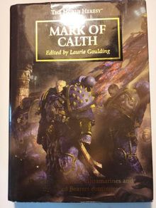 The Horus Heresy Mark of Calth Hardback warhammer 40k book