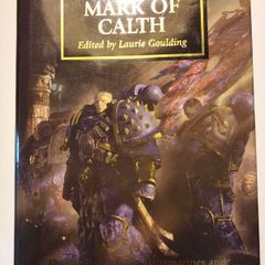 The Horus Heresy Mark of Calth Hardback warhammer 40k book