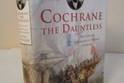 Cochrane the Dauntless: The Life and Adventures of Thomas Cochrane by David Cordingly (HQ661)