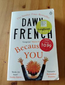 Because of you. Dawn French