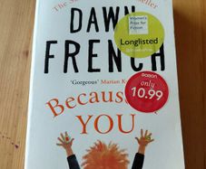 Because of you. Dawn French