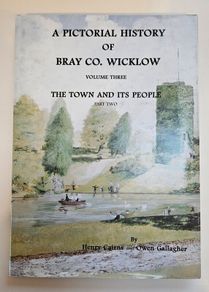 A Pictorial History Bray Co. Wicklow Vol 3 - Wicklow History Book - Bray History Book