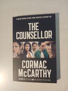 The Counsellor by Cormac McCarthy
