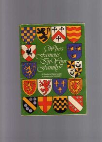 Who's famous in your family - a reader's digest guide to tracing your ancestry.