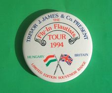 TREVOR JAMES & CO. (musical tour) - a large sized FLY-IN FLAUTISTS TOUR 1994 souvenir button badge