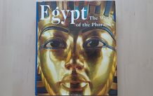 Egypt - The World of the Pharaohs - Egyptology Hardback 2001