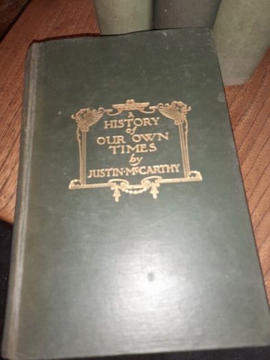 A History of Our Times Justin Mccarthy