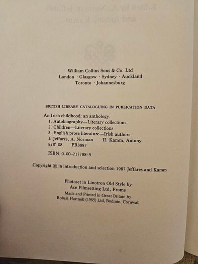 An Irish Childhood.  Ny A. Norman Jeffares And Antony Kamm.  First Edition Hardback In Good Condition.  See Photos For Same.