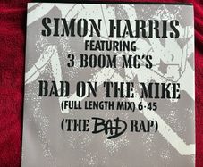 Simon Harris 3 Boom MCs - Bad on the Mike 12" 12 inch Hip Hop Vinyl