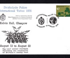 1977 Scotland cover commemorating Tratyclyde Police International Tattoo 1976 tying 10p Commemorative Stamp also noting the Last Sunday postmark following suspension of Britain's Sunday Post.