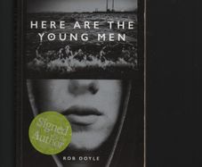 Here Are The Young Men. Rob Doyle. "Signed"
