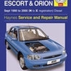 ford escort & Orion 90-00 diesels haynes manual