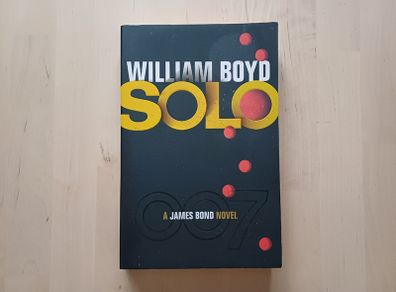 Solo: A James Bond 007 Novel by William Boyd (Spy Espionage Paperback 2013)