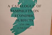 A Catalogue of Pamphlets on Economic Subjects