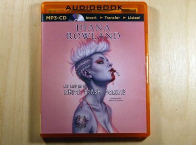 My Life as a White Trash Zombie by Diana Rowland (MP3 CD)