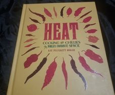 Heat: Cooking With Chillies, The Worlds Favourite Spice (Hardcover)