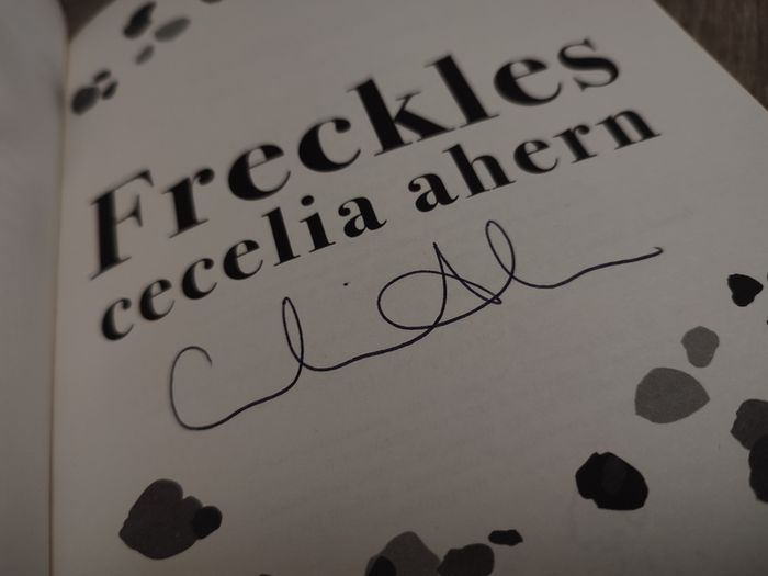 Freckles ! HAND SIGNED ! by Cecelia Ahern ! 2021 ! by HarperCollins ! AUTOGRAPH !