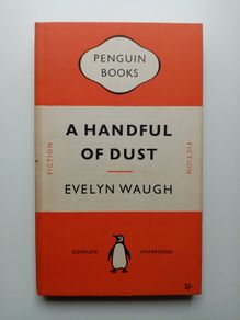 A Handful of Dust - Evelyn Waugh - Vintage Orange Penguin Paperback Book