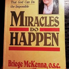 1987..Sister Bridge McKenna. Miracles Do Happen.