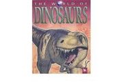 The World Of Dinosaurs