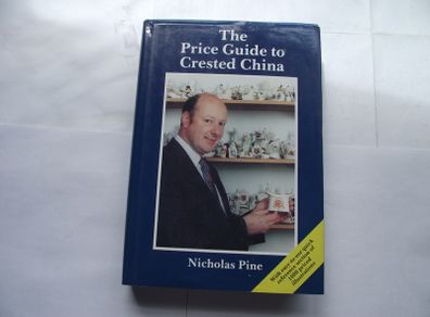 1989 'The Price Guide to Crested China' by Nicholas Pine