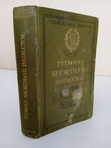 Pitman's Shorthand Instruction: A Complete Exposition of Sir Isaac Pitman's System of Phonography by Sir Isaac Pitman (PT204)