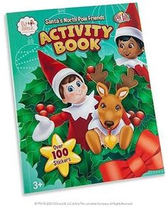 Elf on the Shelf Santa's North Pole Friends: An Activity Book