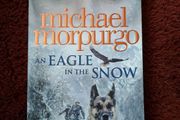 An Eagle in the snow by Michael Morpurgo