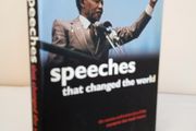 Speeches that Changed the World: The Stories and Transcripts of the Moments that Made History With an Introduction by Simon Sebag Montefiore (HQ649)
