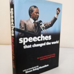 Speeches that Changed the World: The Stories and Transcripts of the Moments that Made History With an Introduction by Simon Sebag Montefiore (HQ649)