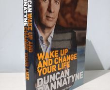 Wake Up And Change Your Life by Duncan Bannatyne - Signed by the author