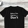 Before you hug me, don't t-shirt Image 7