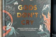 Gods Don't Cry