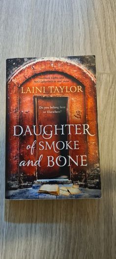 Daughter of Smoke and Bone