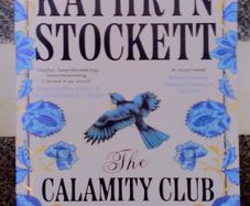 New Signed Calamity Club By Kathryn Stockett 24