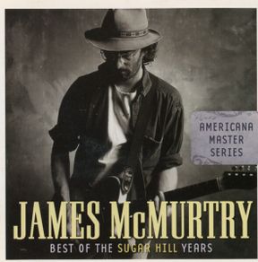 James McMurtry - Best of the Sugar Hill Years CD