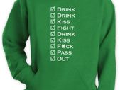 Drink Fight Pass out Hoodie great for stag parties