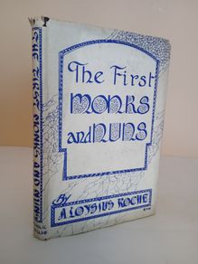 The First Monks and Nuns by Aloysius Roche (GT21)