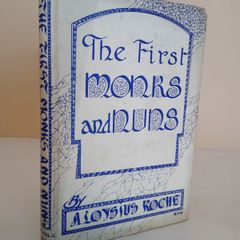 The First Monks and Nuns by Aloysius Roche (GT21)