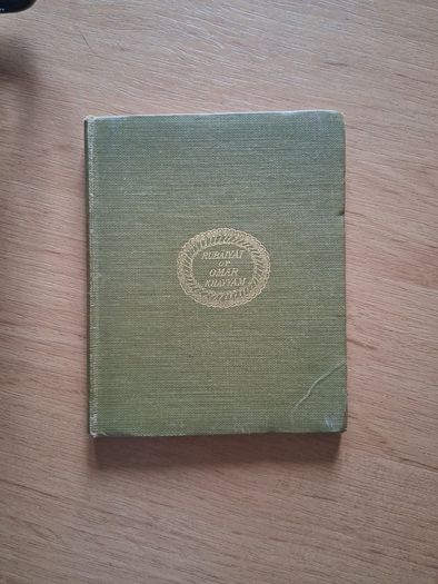 the Rubaiyat of Omar Khayyam