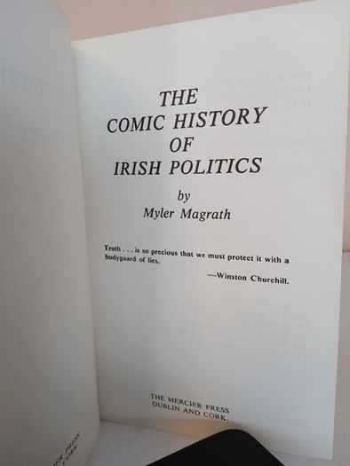 The Comic History of Irish Politics by Myler Magrath (PT109)