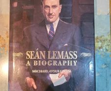 Sean Lemass A Biography, Michael O Sullivan Hardback