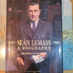 Sean Lemass A Biography, Michael O Sullivan Hardback