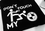 Dont touch my bmw t-shirt cool t-shirt bmw t-shirt perfect gift present idea for man t-shirt top tee shirt