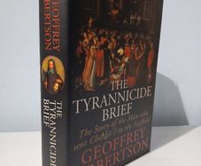 The Tyrannicide Brief by Geoffrey Robertson