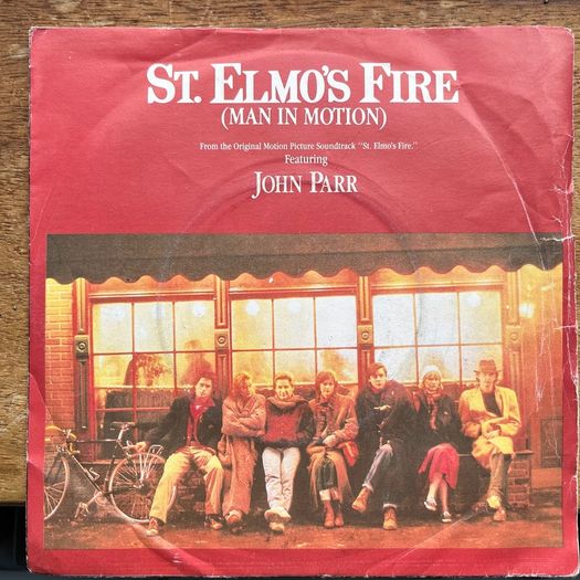 7" single. John Parr. St Elmo's fire. Vinyl
