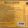 Marilyn Monroe  |  Wanna Be Loved By You Image 2