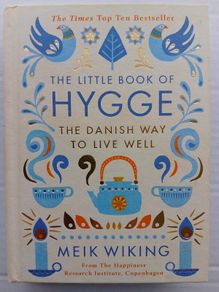 The Little Book Of Hygge
